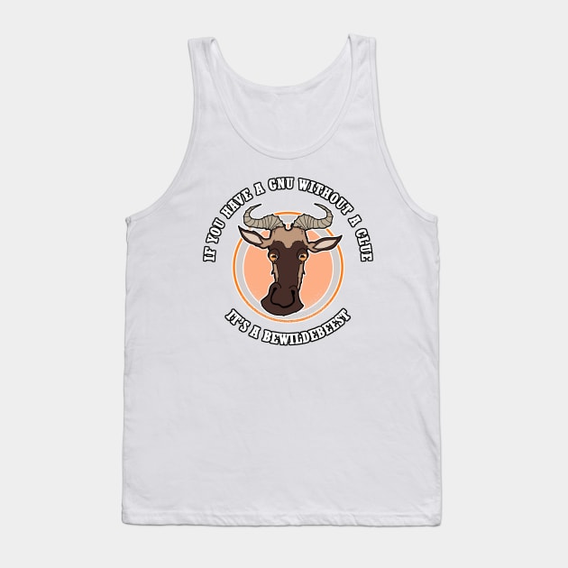 Wildebeest Joke - animal puns Tank Top by Duckfieldsketchbook01